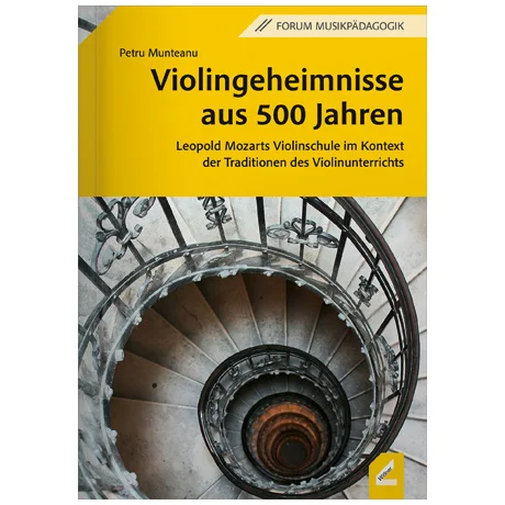 Munteanu, P.: Violingeheimnisse aus 500 Jahren