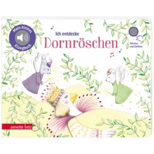 Ich entdecke Dornröschen