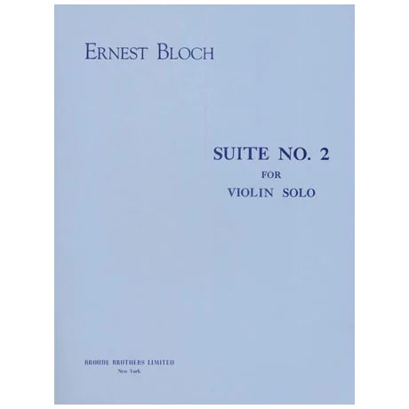 Bloch, E.: Suite Nr. 2