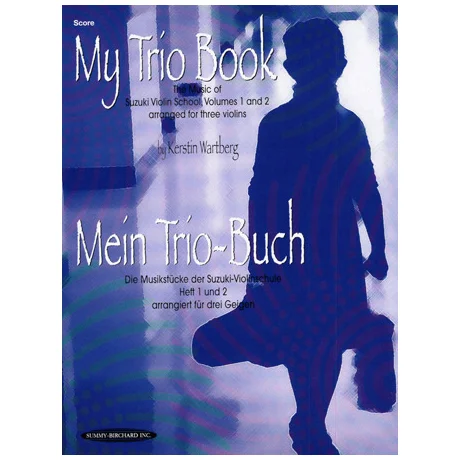 Wartberg, K.: Mein Trio-Buch – Partitur