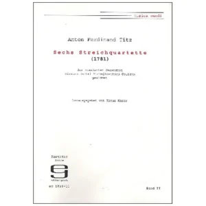 Titz, A. F.: 6 Streichquartette Band 2 (Nr. 4-6) (1781)