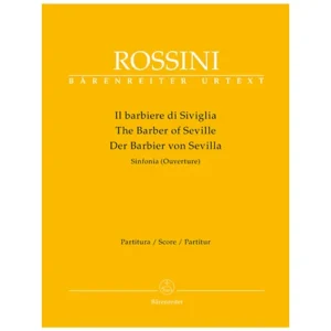 Rossini, G.: Der Barbier von Sevilla – Sinfonia (Ouverture)