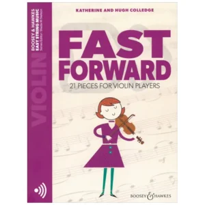Colledge, K. & H.. Fast Forward for Violin (+Online Audio)