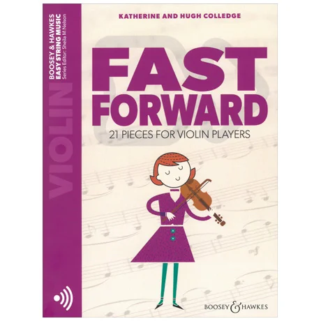 Colledge, K. & H.. Fast Forward for Violin (+Online Audio)