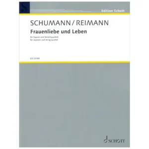 Schumann, R./Reimann, A.: Frauenliebe und Leben