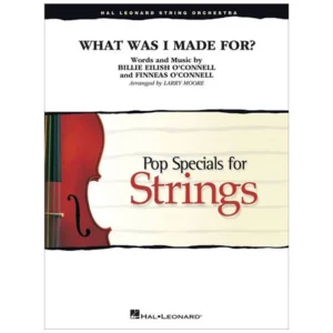 Pop Specials for Strings – What was I made for (Billie Eilish)