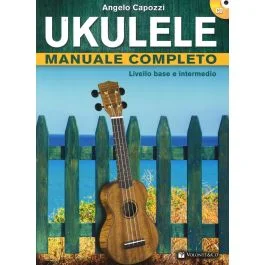 Capozzi Ukulele Manuale completo con cd Livello base e inter
