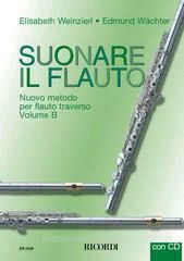 RICORDI ER2959 Suonare Il Flauto Nuovo Metodo Per Flauto Traverso – Volume B Metodo + Cd