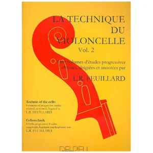 Feuillard, L.R.: La technique du violoncelliste Band 2