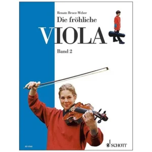 Bruce-Weber: Die Fröhliche Viola Band 2