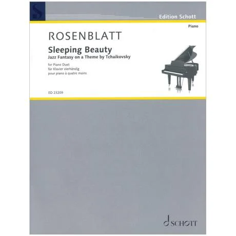 Rosenblatt, A.: Sleeping Beauty – Jazz Fantasie über Dornröschen von Tschaikowski