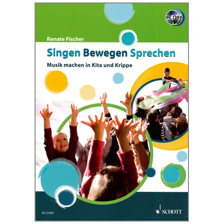 Fischer, R.: Singen Bewegen Sprechen (+ 2 CDs)