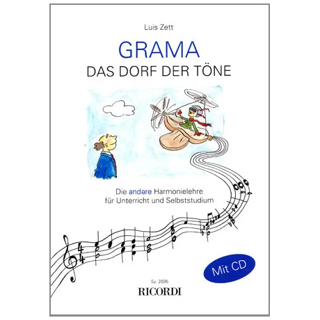 Zett: GRAMA – Das Dorf der Töne (+CD)