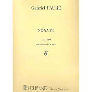 Fauré, G.: Sonate Nr. 1 Op. 109