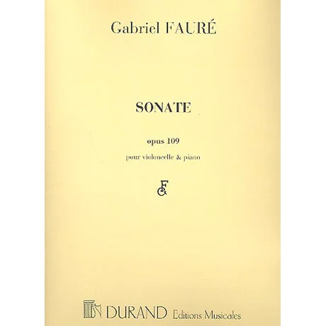 Fauré, G.: Sonate Nr. 1 Op. 109
