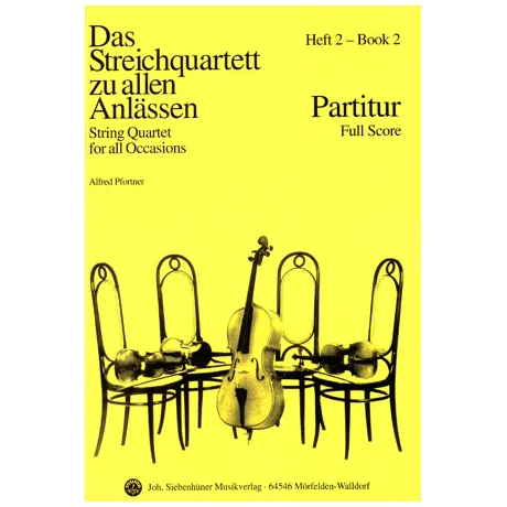 Das Streichquartett zu allen Anlässen Band 2 – Partitur