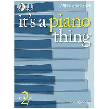 McDonagh, A.: It’s A Piano Thing Book 2 (+CD)