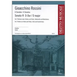 Rossini, G. A.: Sonata Nr. 6 G-Dur – Partitur