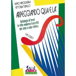Arpeggiando Qua e La’ Remo Vinciguerra trascrizione arpa