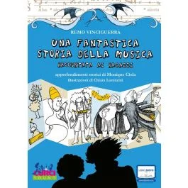 Vinciguerra Una fantastica storia della musica