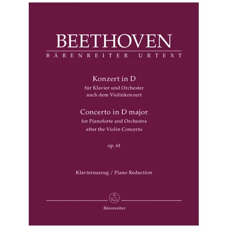 Beethoven, L. v.: Konzert Op. 61 D-Dur