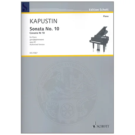 Kapustin, N.: Sonata No. 10 Op. 81