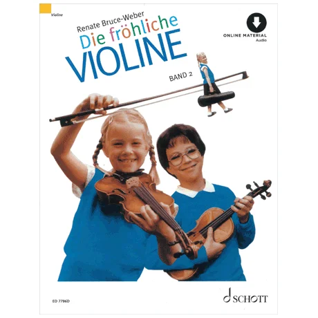 Bruce-Weber, R.: Die fröhliche Violine Band 2 (+Online Audio)