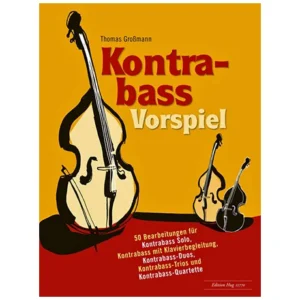 Grossmann, T.: Kontrabass Vorspiel
