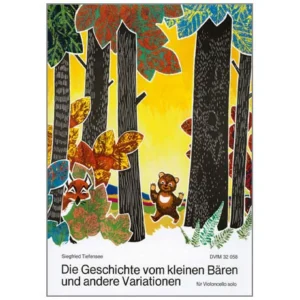 Tiefensee, S.: Die Geschichte vom kleinen Bären und andere Variationen
