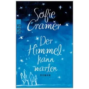 Cramer, Sofie: Der Himmel kann warten