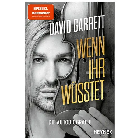 David Garret: Wenn ihr wüsstet (Taschenbuch)