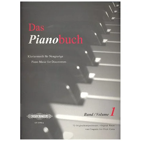 Das Pianobuch – Klaviermusik für Neugierige Band 1