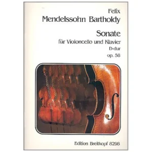 Mendelssohn Bartholdy, F.: Sonate Nr. 2 Op. 58 D-Dur