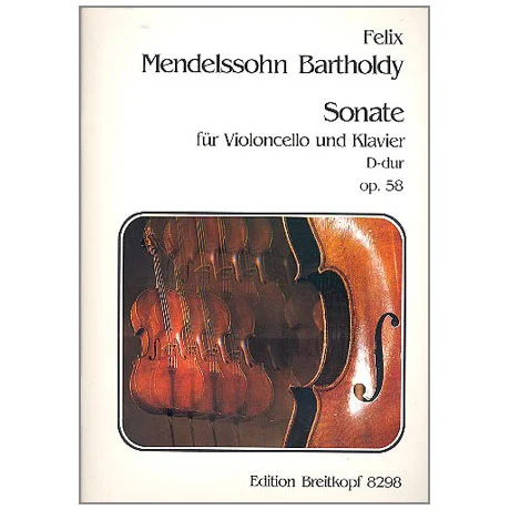 Mendelssohn Bartholdy, F.: Sonate Nr. 2 Op. 58 D-Dur