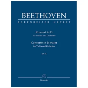 Beethoven, L. v.: Violinkonzert D-Dur Op. 61