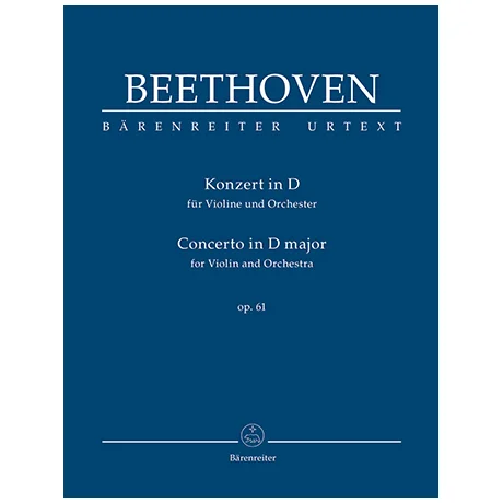 Beethoven, L. v.: Violinkonzert D-Dur Op. 61