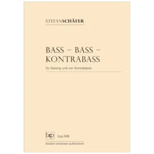 Schäfer, T.: Bass – Bass – Kontrabass
