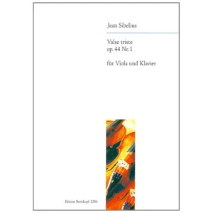 Sibelius, J.: Valse triste (Ausgabe für Viola)
