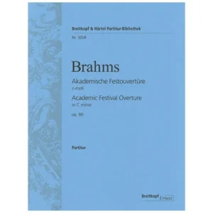 Brahms, J.: Akademische Festouvertüre c-Moll Op. 80