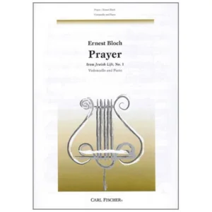 Bloch, E.: Prayer (Nr. 1 aus »Jewish Life«)