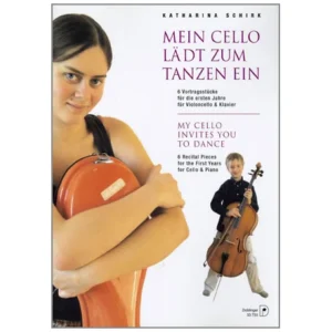 Schirk, K.: Mein Cello lädt zum Tanzen ein