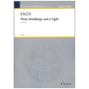 Knox, G.: Three Weddings and a Fight