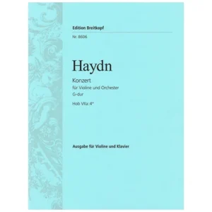 Haydn, J.: Violinkonzert Hob. VIIa: 4 G-Dur