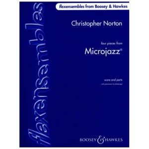 Flexensembles: Norton, Chr.: Four Pieces from Microjazz