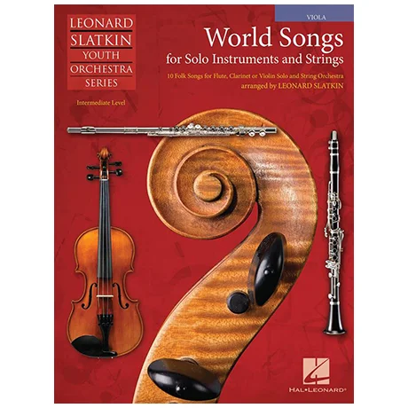 Slatkin, L.: World Songs for Solo Instruments and Strings – Einzelstimme Viola