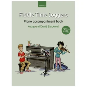 Blackwell, K. & D.: Fiddle Time Joggers – Piano Accompaniment Book