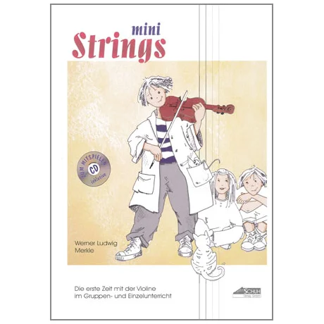 Merkle, W. L.: Mini Strings – Die erste Zeit mit der Violine (+CD)