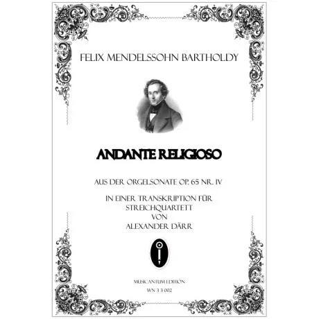 Mendelssohn Bartholdy, F.: Andante religioso aus Sonate Nr. 4 Op. 65