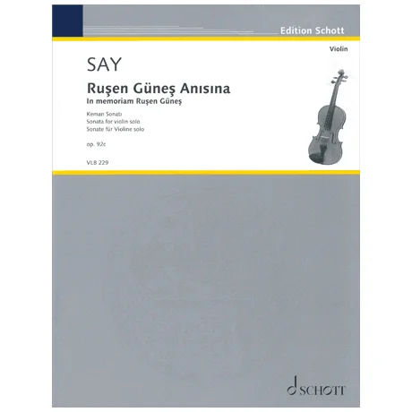 Say, F.: Say, F.: Rusen Günes Anisina Op. 92c