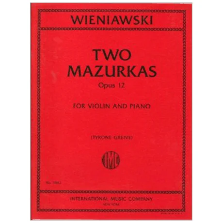Wieniawski, H.: Two Mazurkas Op. 12